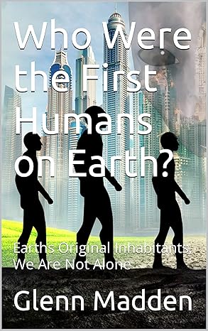 Who Were The First Humans on Earth